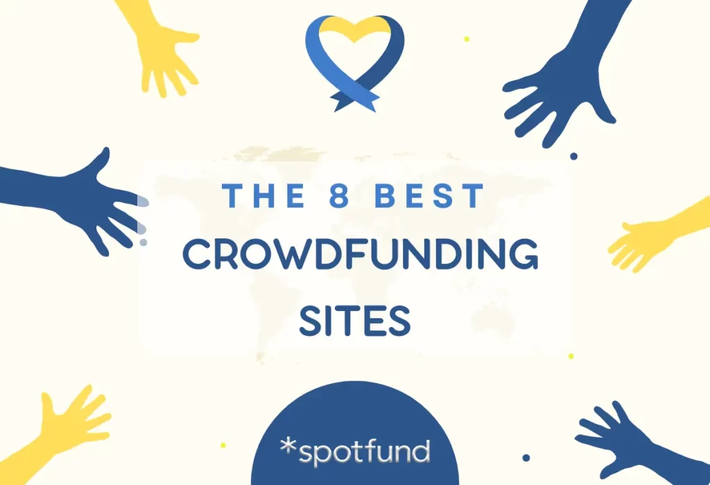 The Top Crowdfunding Sites for Successful Fundraising