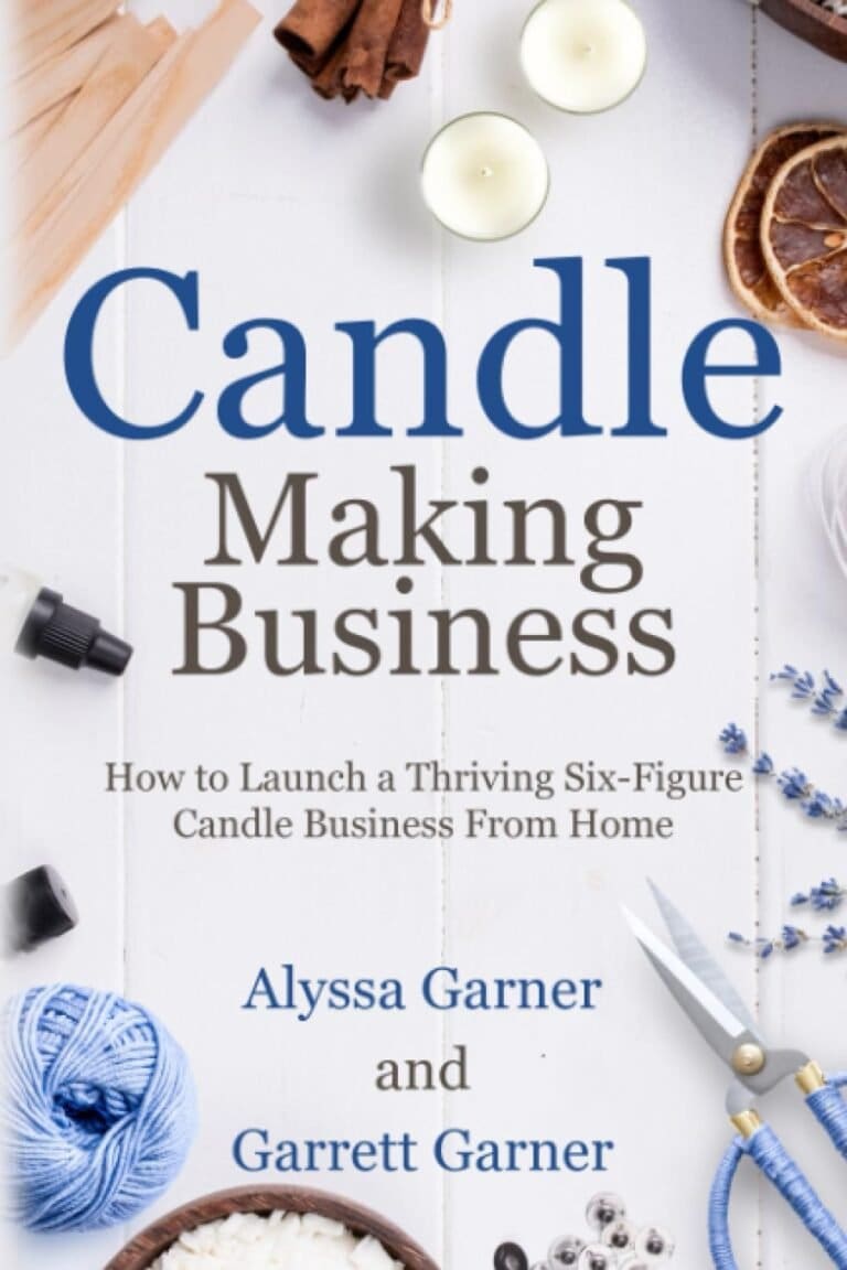 Candle making business how to launch a thriving six figure candle business from home.